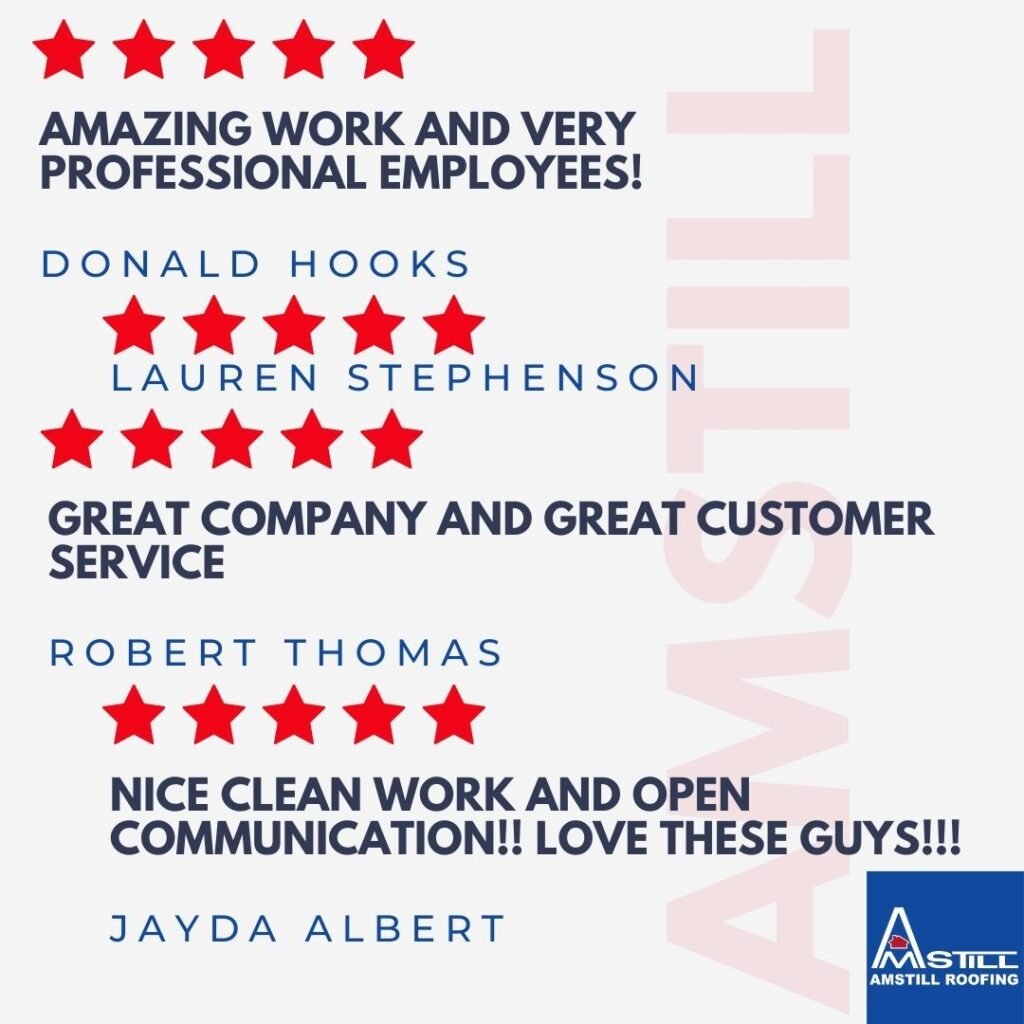 Customer testimonial for Amstill Roofing top-rated roofing company